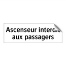 Ascenseur interdit aux passagers
