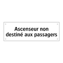 Ascenseur non destiné aux passagers