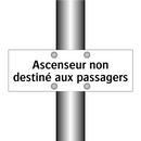 Ascenseur non destiné aux passagers
