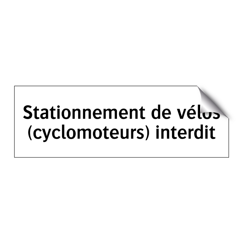 Stationnement de vélos (cyclomoteurs) interdit
