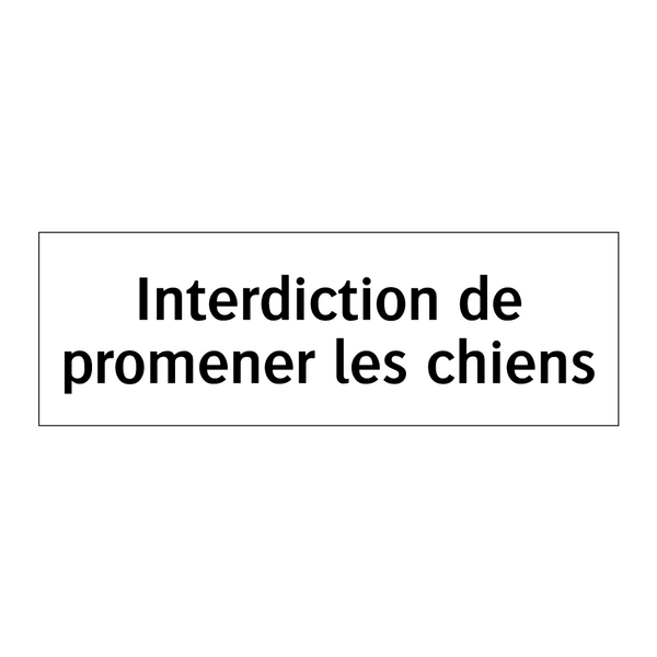 Interdiction de promener les chiens