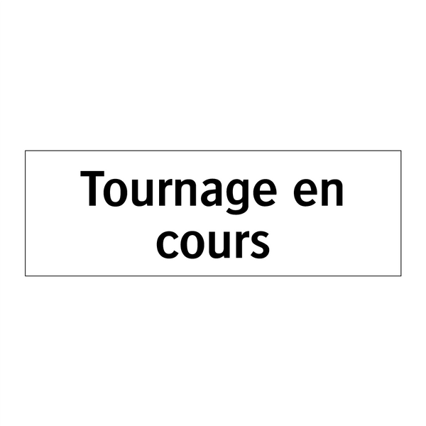 Tournage en cours