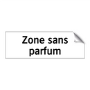 Zone sans parfum