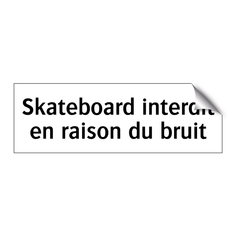 Skateboard interdit en raison du bruit