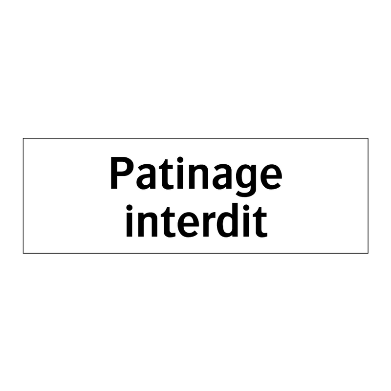 Patinage interdit