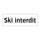 Ski interdit