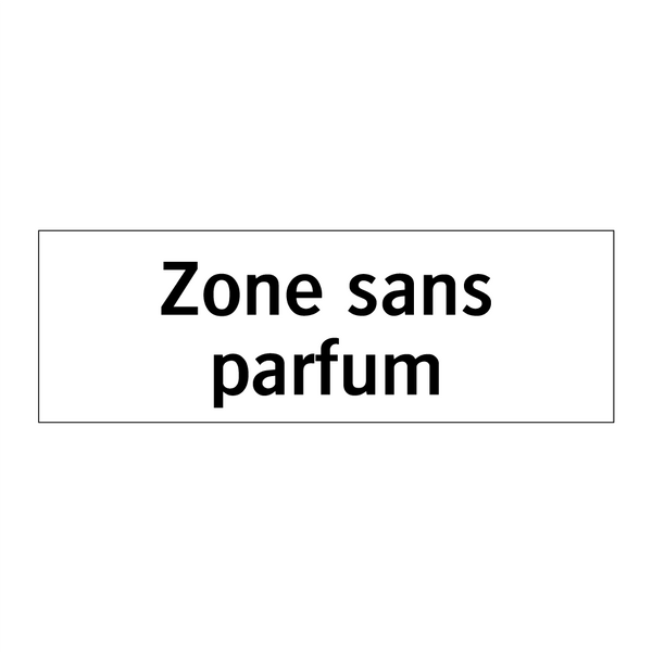 Zone sans parfum