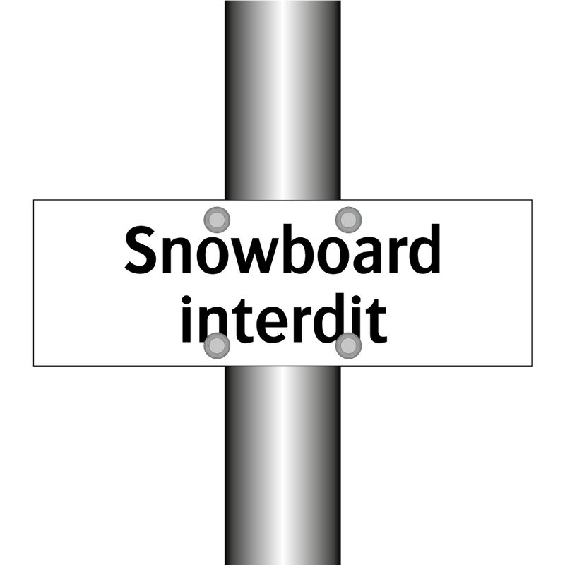 Snowboard interdit