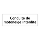 Conduite de motoneige interdite