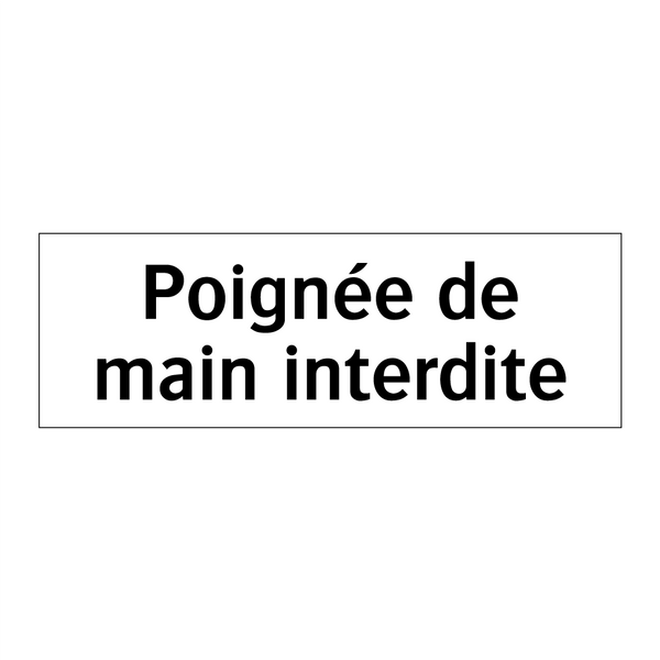 Poignée de main interdite