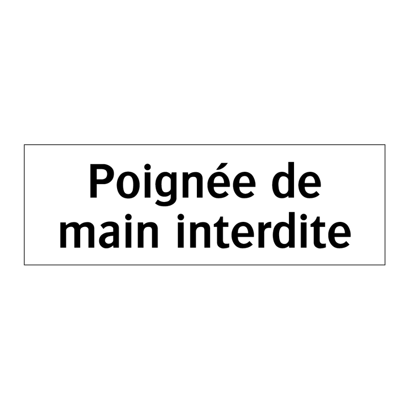 Poignée de main interdite