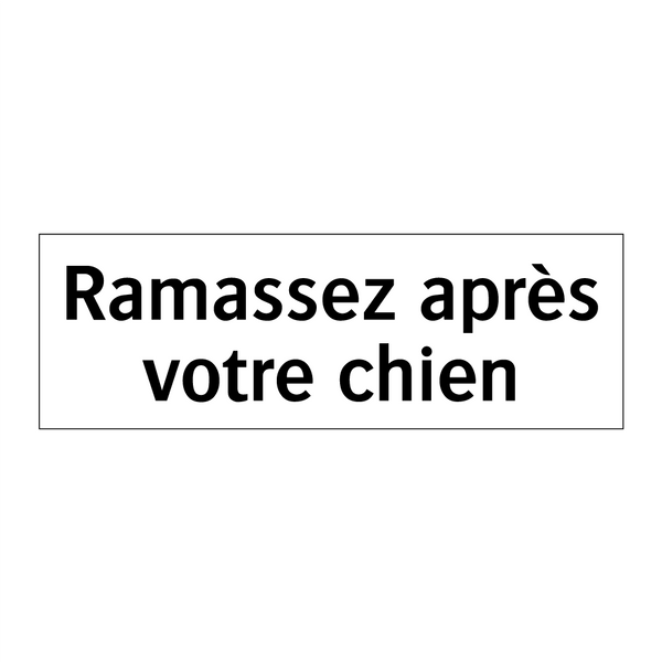 Ramassez après votre chien
