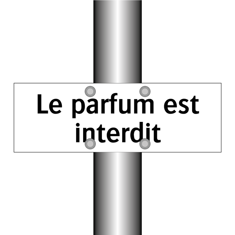 Le parfum est interdit