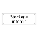 Stockage interdit