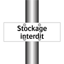 Stockage interdit