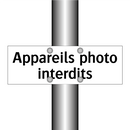 Appareils photo interdits