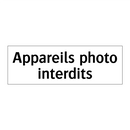 Appareils photo interdits