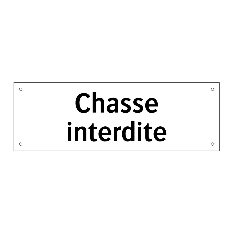 Chasse interdite