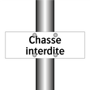 Chasse interdite