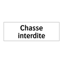 Chasse interdite