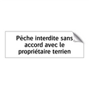 Pêche interdite sans accord avec le propriétaire terrien