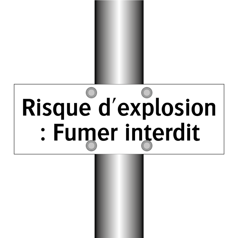 Risque d'explosion : Fumer interdit