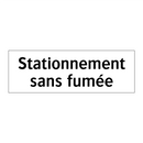 Stationnement sans fumée