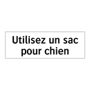 Utilisez un sac pour chien