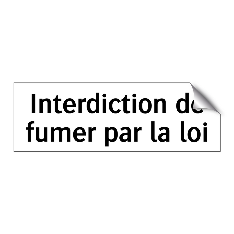 Interdiction de fumer par la loi