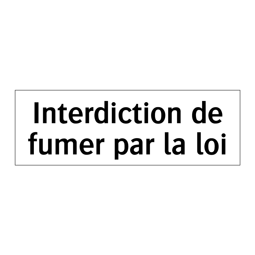 Interdiction de fumer par la loi