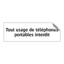 Tout usage de téléphones portables interdit