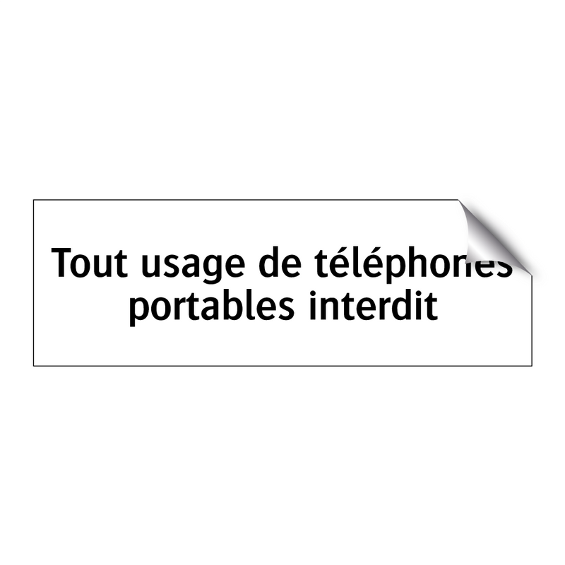 Tout usage de téléphones portables interdit