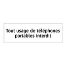 Tout usage de téléphones portables interdit