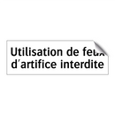 Utilisation de feux d'artifice interdite