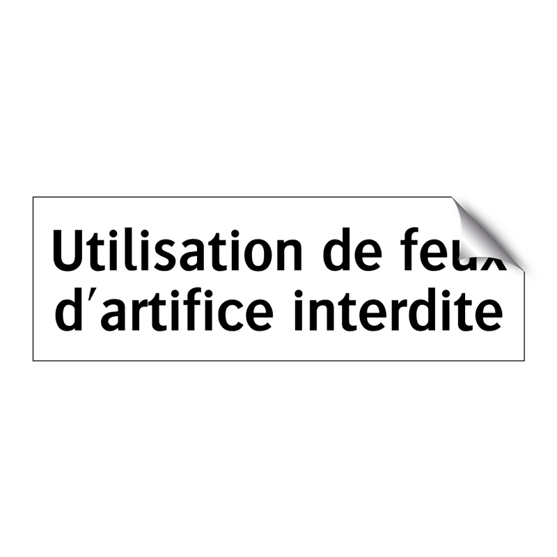 Utilisation de feux d'artifice interdite
