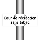 Cour de récréation sans tabac