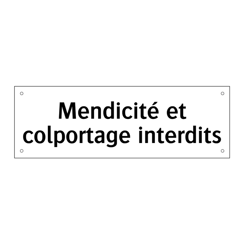 Mendicité et colportage interdits