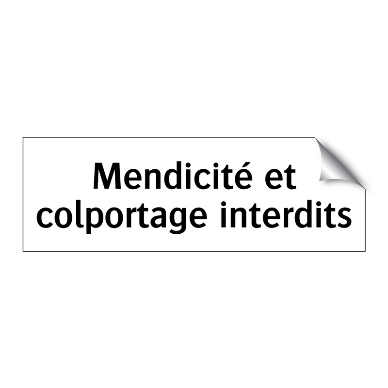 Mendicité et colportage interdits