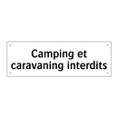 Camping et caravaning interdits