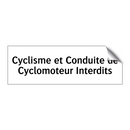 Cyclisme et Conduite de Cyclomoteur Interdits
