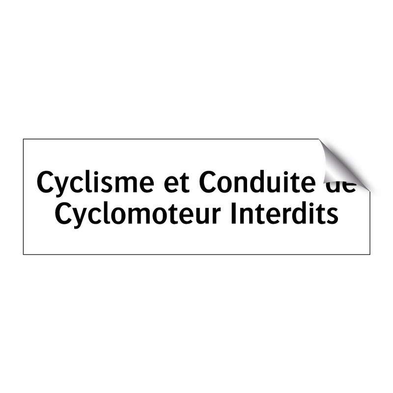 Cyclisme et Conduite de Cyclomoteur Interdits