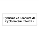 Cyclisme et Conduite de Cyclomoteur Interdits