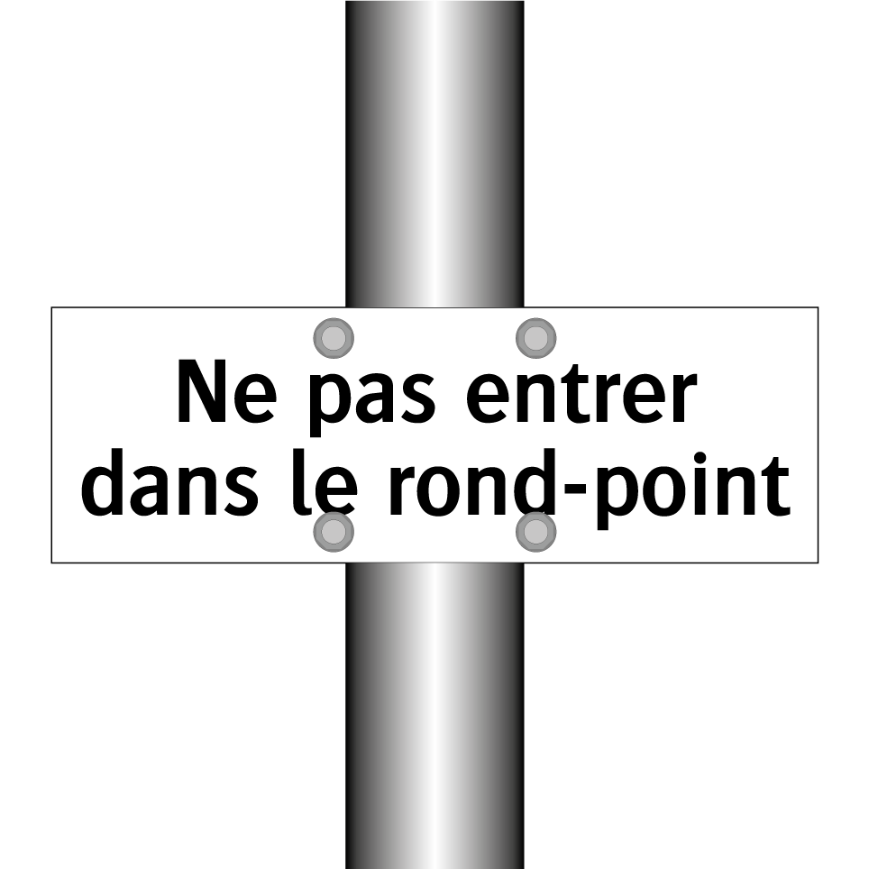 Ne pas entrer dans le rond-point