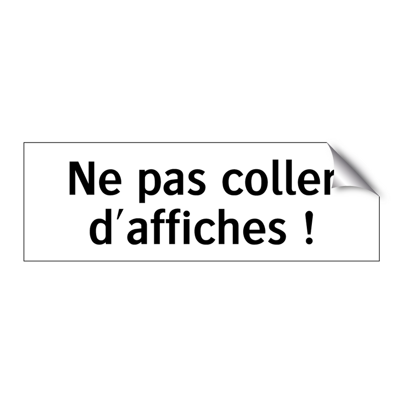 Ne pas coller d'affiches !