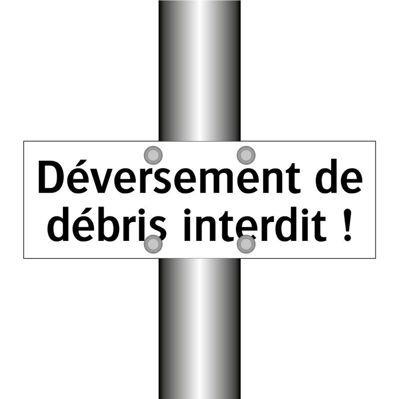 Déversement de débris interdit !