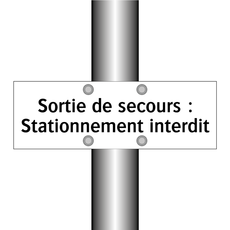Sortie de secours : Stationnement interdit