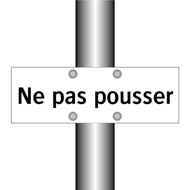 Ne pas pousser
