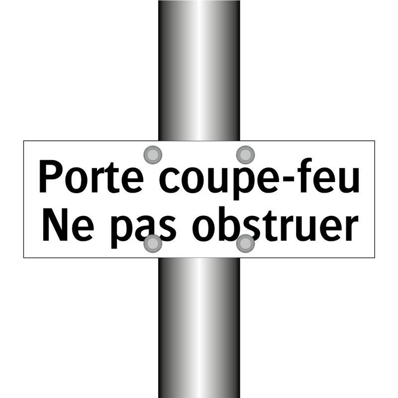 Porte coupe-feu Ne pas obstruer