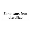 Zone sans feux d'artifice