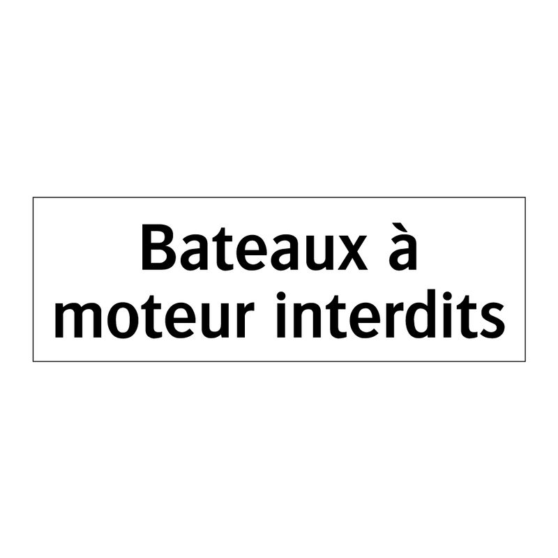 Bateaux à moteur interdits